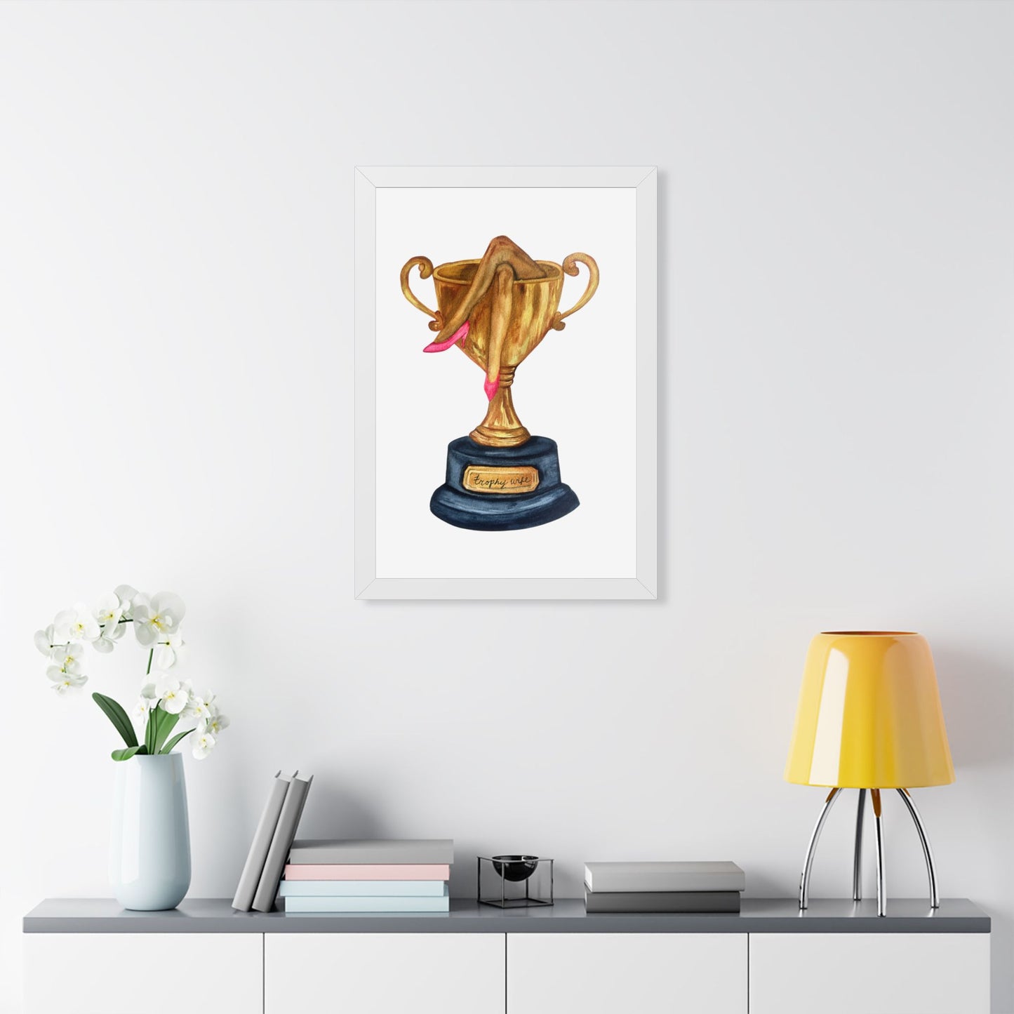 Trophy Wife Art Poster — Framed