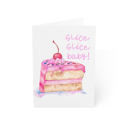 Slice, Slice, Baby - Birthday Cake Greeting Card