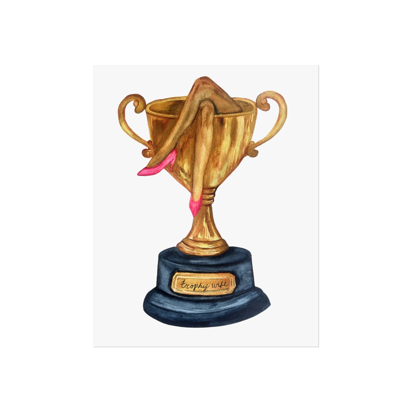 Trophy Wife Golden Trophy with Pink Shoes Illustration Print