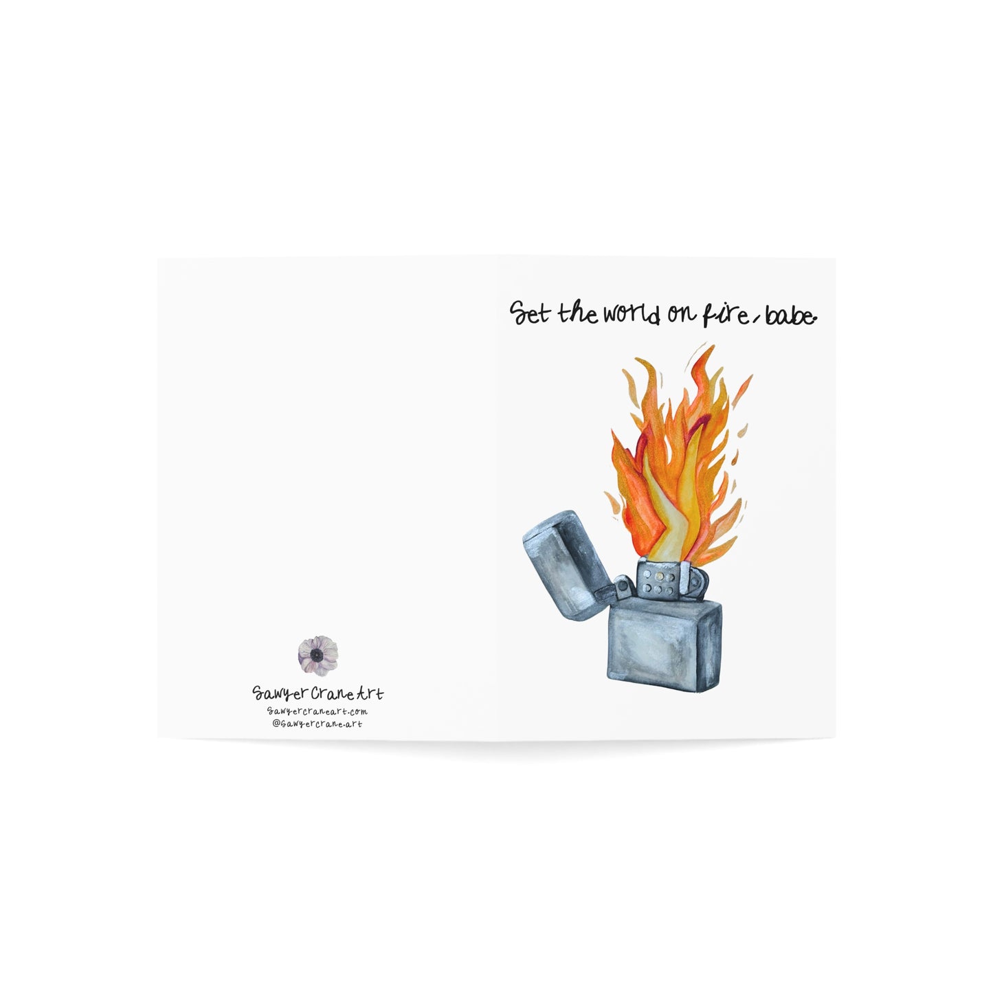 Greeting Card — “Set the World on Fire, Babe” Lighter Illustration