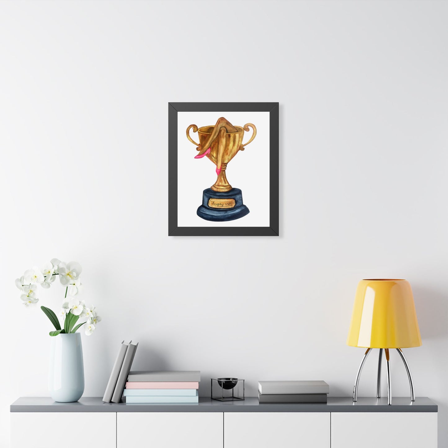 Trophy Wife Art Poster — Framed