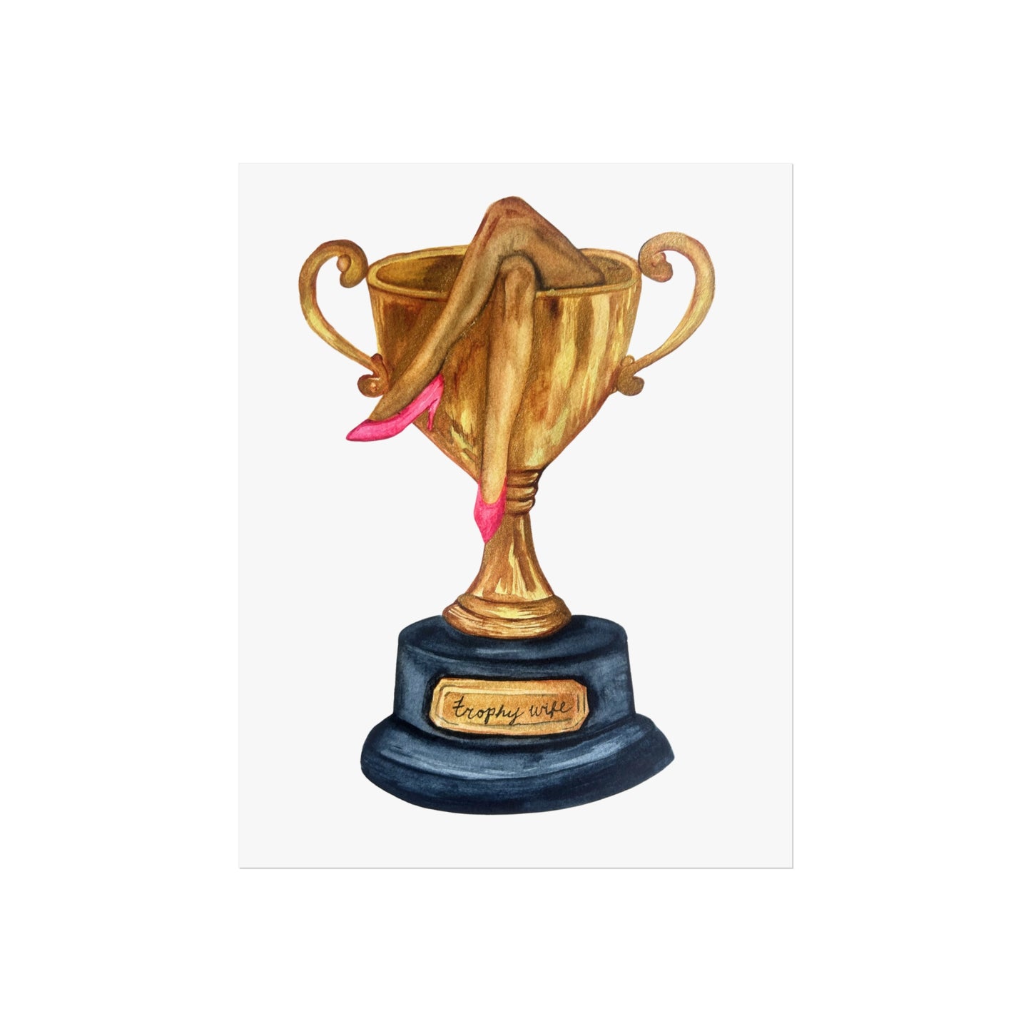 Trophy Wife Golden Trophy with Pink Shoes Illustration Print