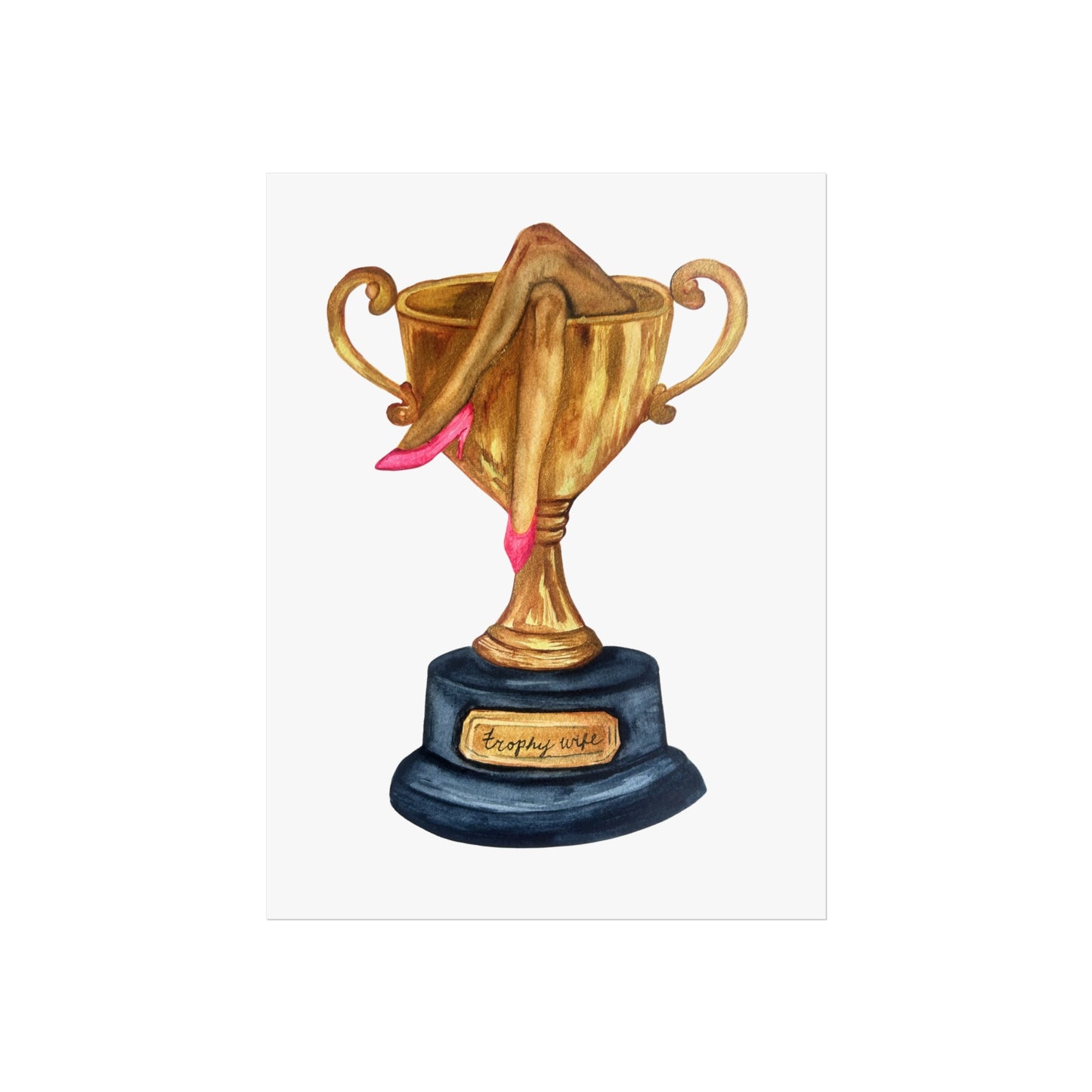 Trophy Wife Golden Trophy with Pink Shoes Illustration Print