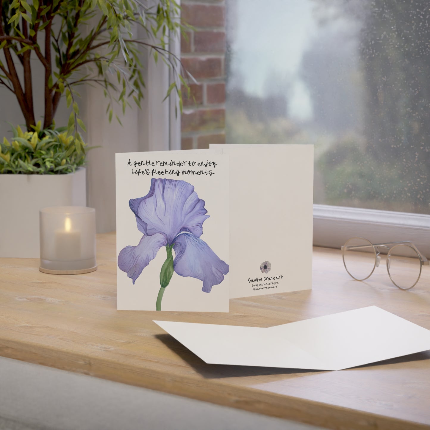 Iris Illustration Greeting Card  "A gentle reminder to enjoy life’s fleeting moments" (Blank Inside)