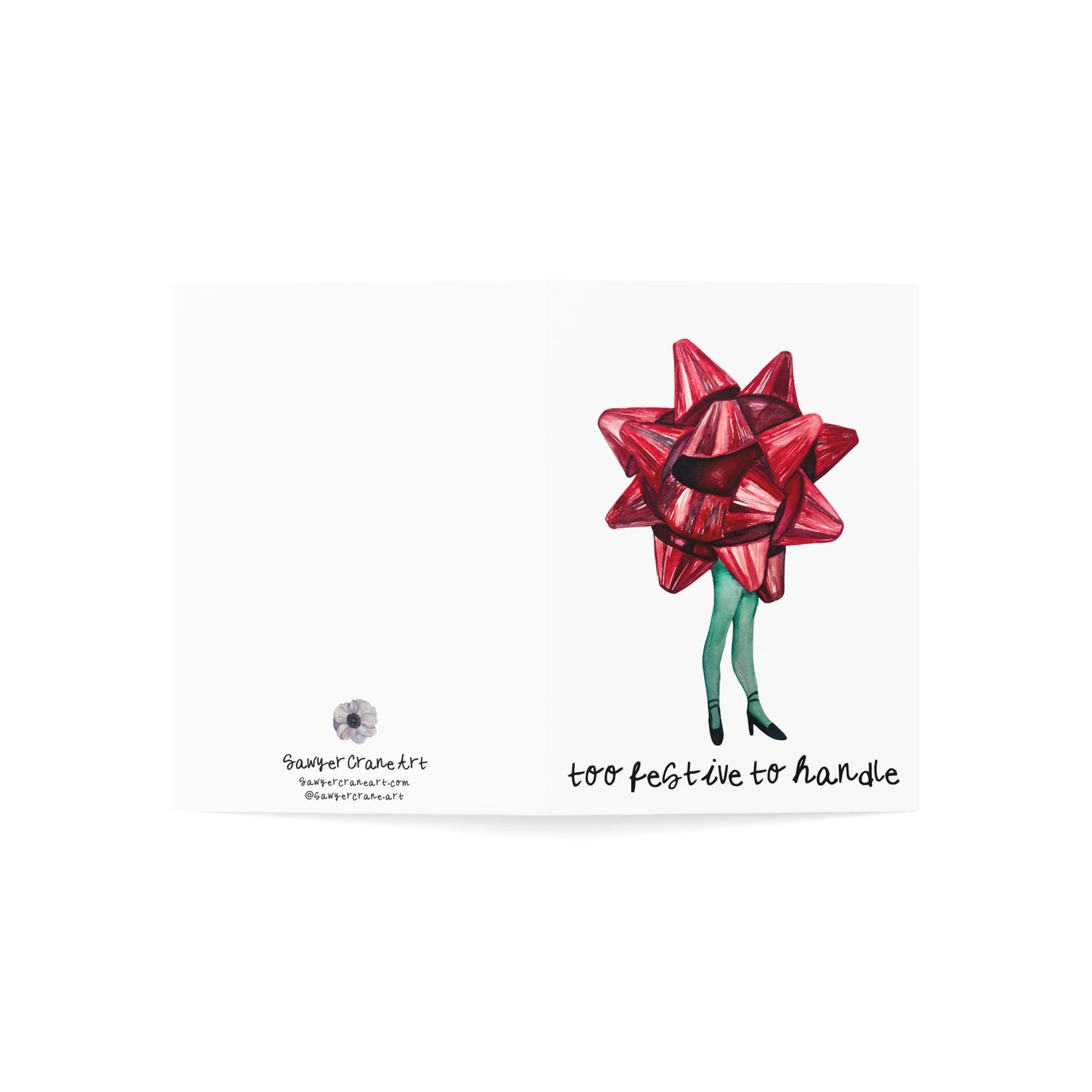 Greeting Card — "Too Festive to Handle" Holiday Folded Card (Single or Bulk Pack)