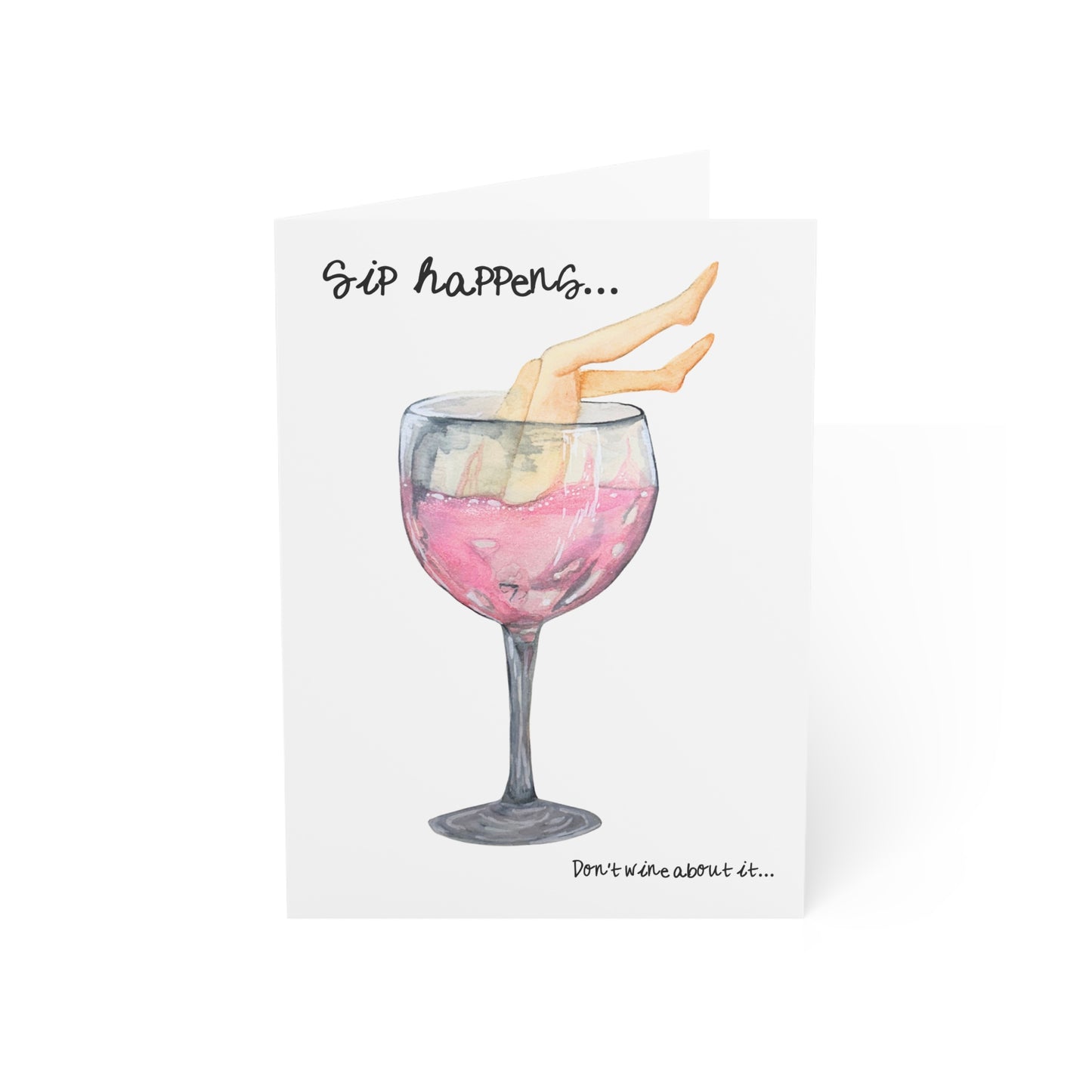 Funny Feminist Wine 'Sip Happens' Greeting Card