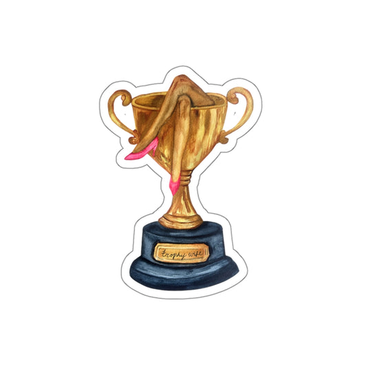 "Trophy Wife" Sticker